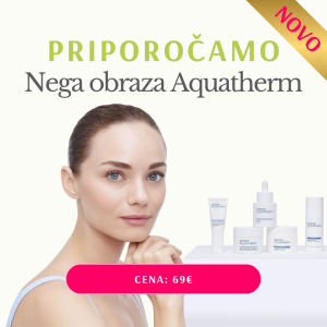 Priporočamo: NEGA OBRAZA AQUATHERM